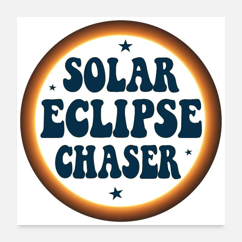 Chasseur d’éclipses solaires Poster 60 x 60 cm