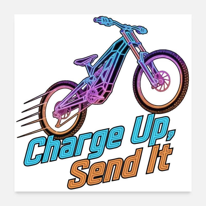 Charge Up Send It Neon E-Bike Poster 24" x 24" (60x60 cm)