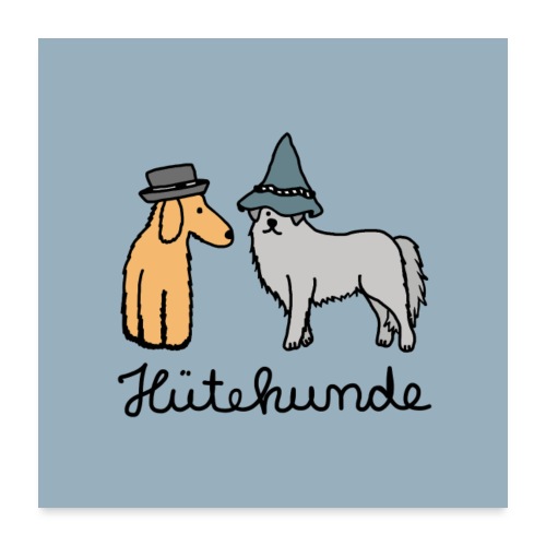 Hütehunde Poster - Hunde mit Hut - Poster 60x60 cm