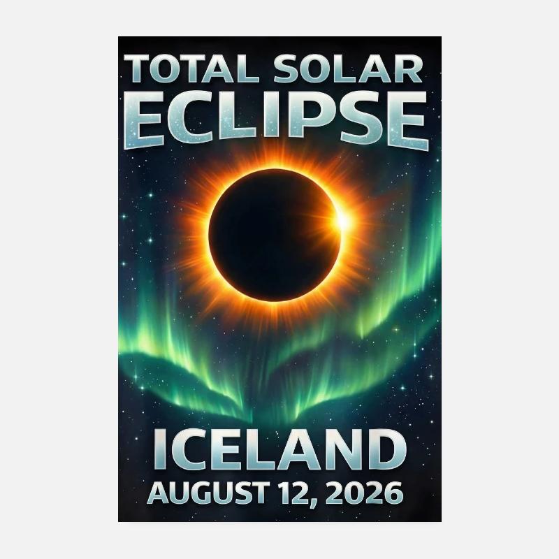 Total Solar Eclipse Iceland 2026 Reykjavik Poster 8" x 12" (20x30 cm)
