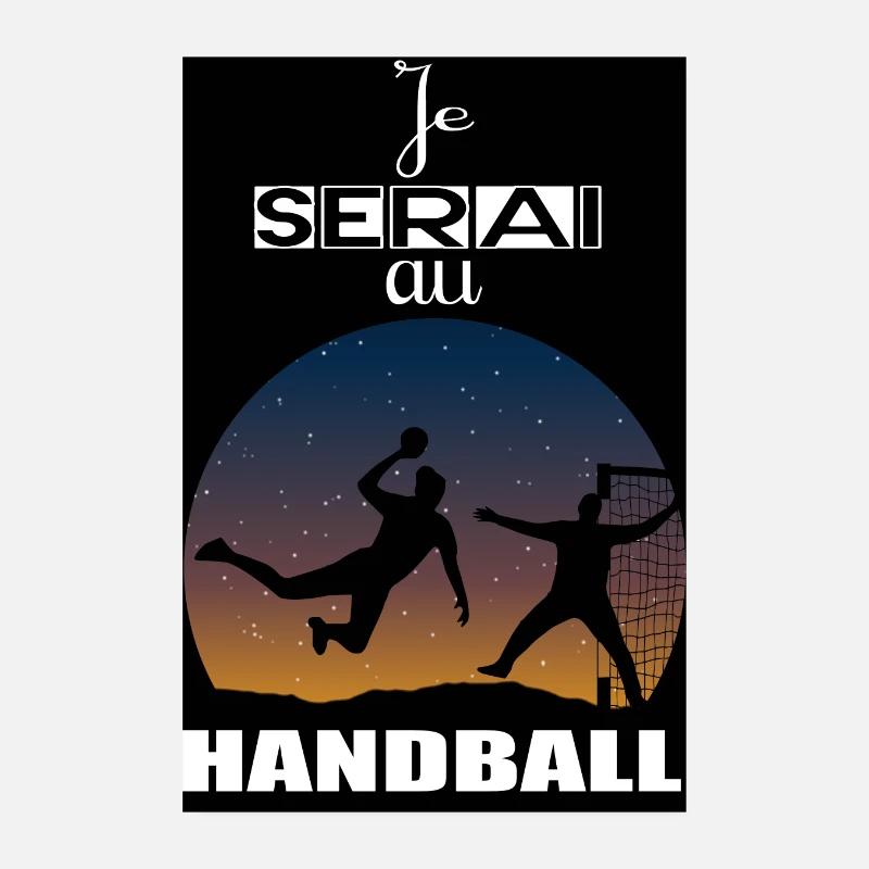 I will be at Handball Poster 8" x 12" (20x30 cm)