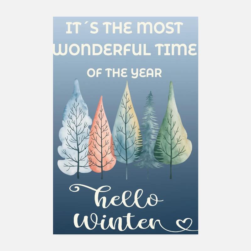 C’est la période la plus merveilleuse de l’année : l’hiver Poster 20 x 30 cm