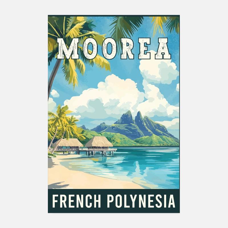 Experience Tropical Moorea in French Polynesia Poster 8" x 12" (20x30 cm)