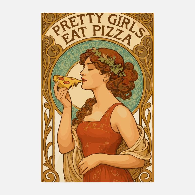 Pizza hübsche Mädchen Art Nouveau Spruch Geschenk - Poster 20x30 cm - Weiß