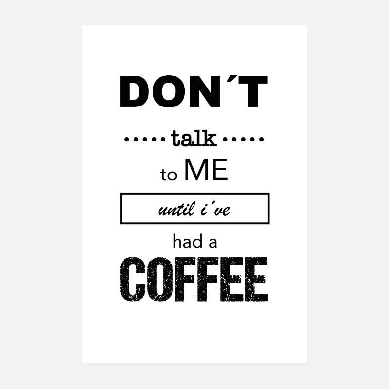 Caffè che dice divertente Poster 20x30 cm