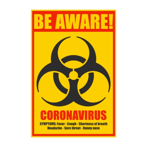 Być świadomym! Zagrożenie biologiczne koronawirusem - Plakat o wymiarach 20x30 cm