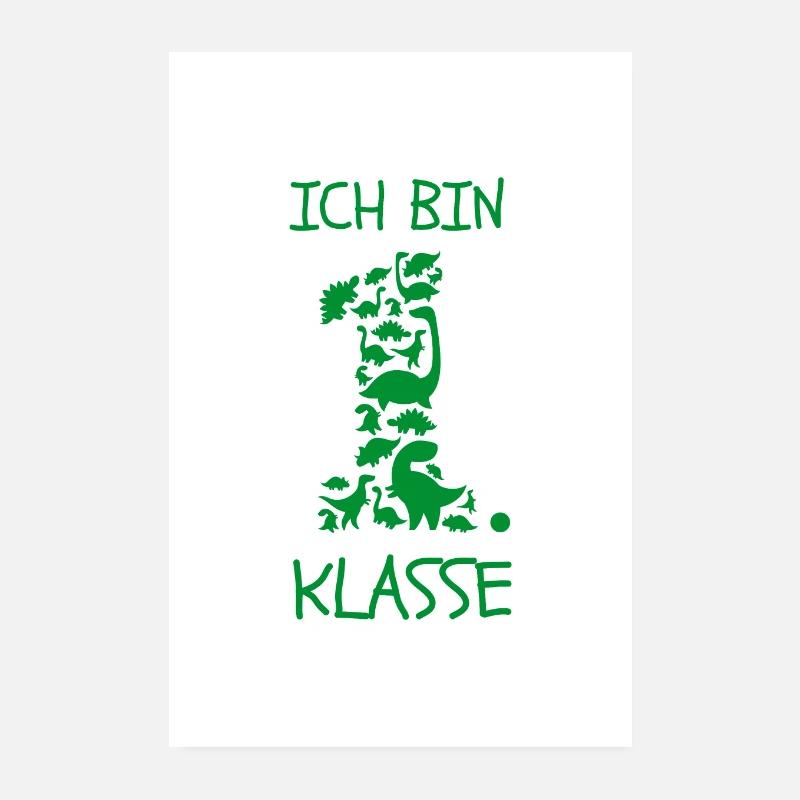 Ich Bin 1. Klasse - Dino Dinosaurier - Einschulung - Poster 20x30 cm - Weiß