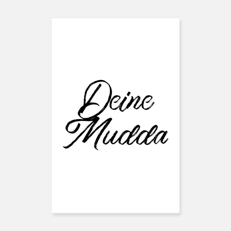 Deine Mudda Poster 20x30 cm