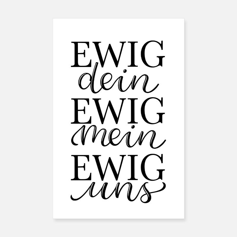 EWIG uns - Poster 20x30 cm - Weiß