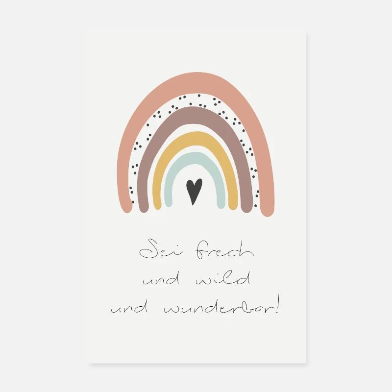 Sei frech und wild und wunderbar - Poster 20x30 cm - Weiß