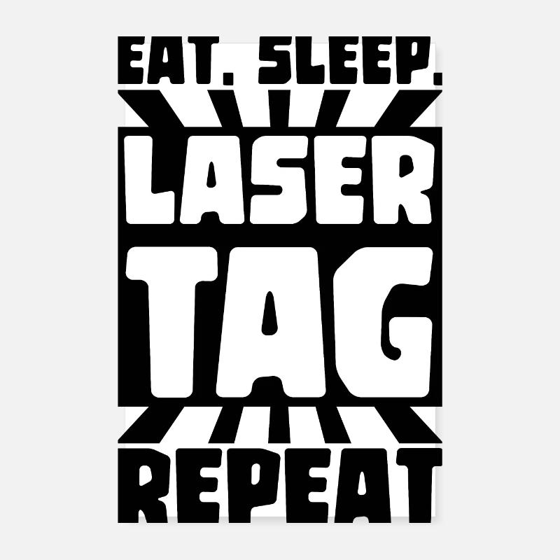 Eat Sleep Laser tag Repeat - Leidenschaft Poster 20x30 cm
