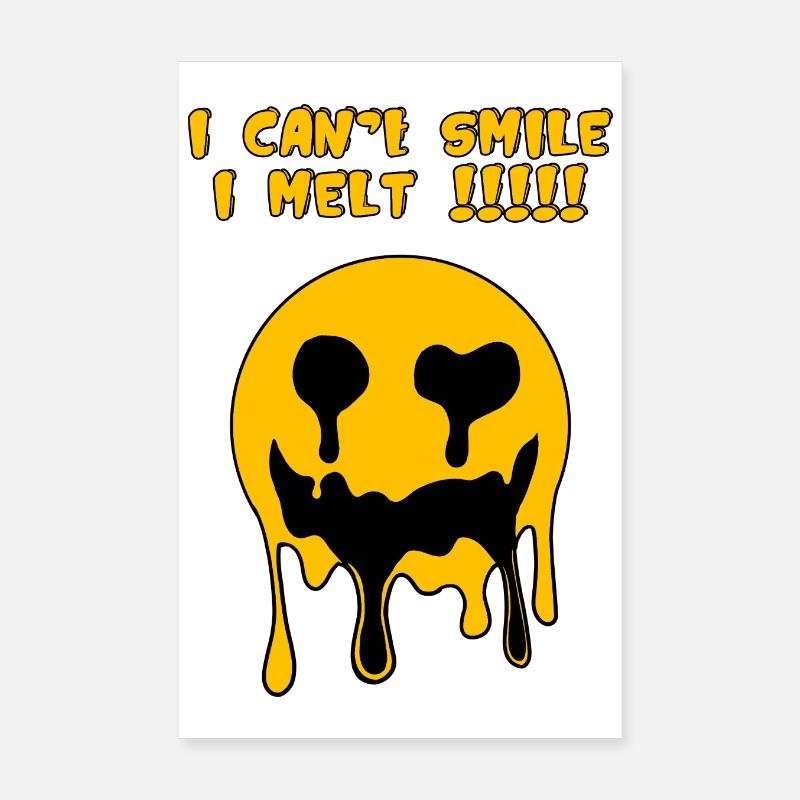 Smiling face that melts Poster 8" x 12" (20x30 cm)