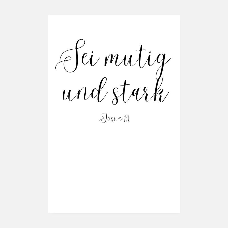 Sei mutig und stark Poster Josua 1 9 Poster 20x30 cm