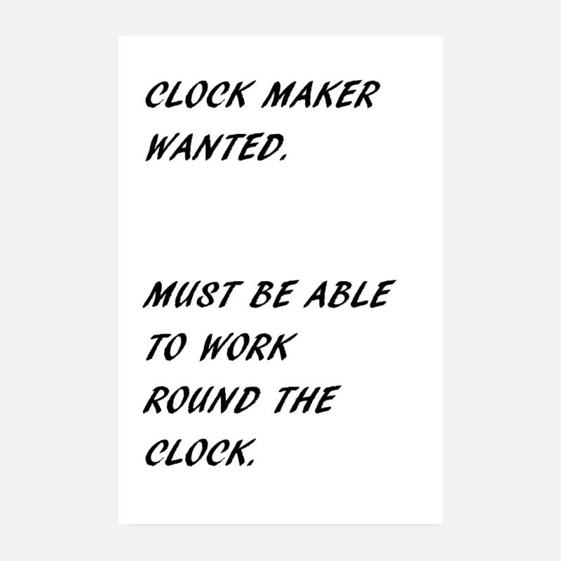 CLOCK MAKER Poster 8" x 12" (20x30 cm)