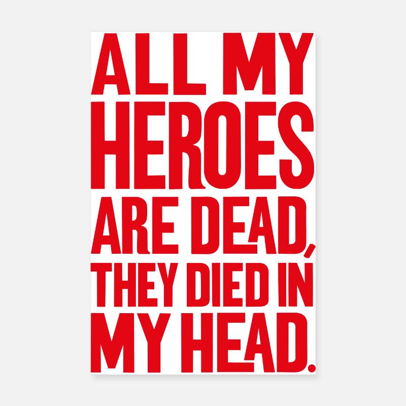 All My Heroes Poster 8" x 12" (20x30 cm)