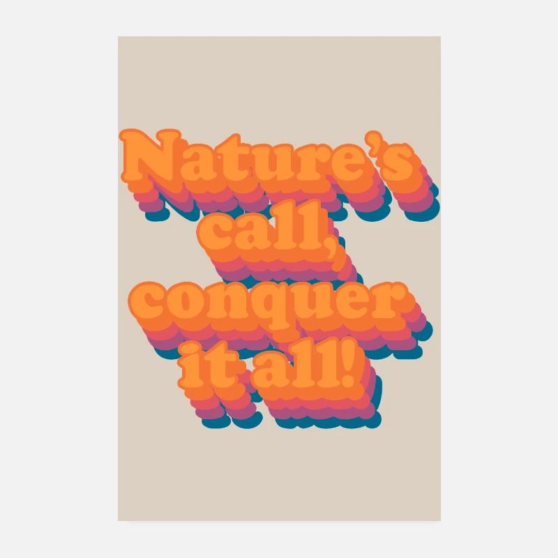 Nature is calling retro typography for hikers Poster 8" x 12" (20x30 cm)