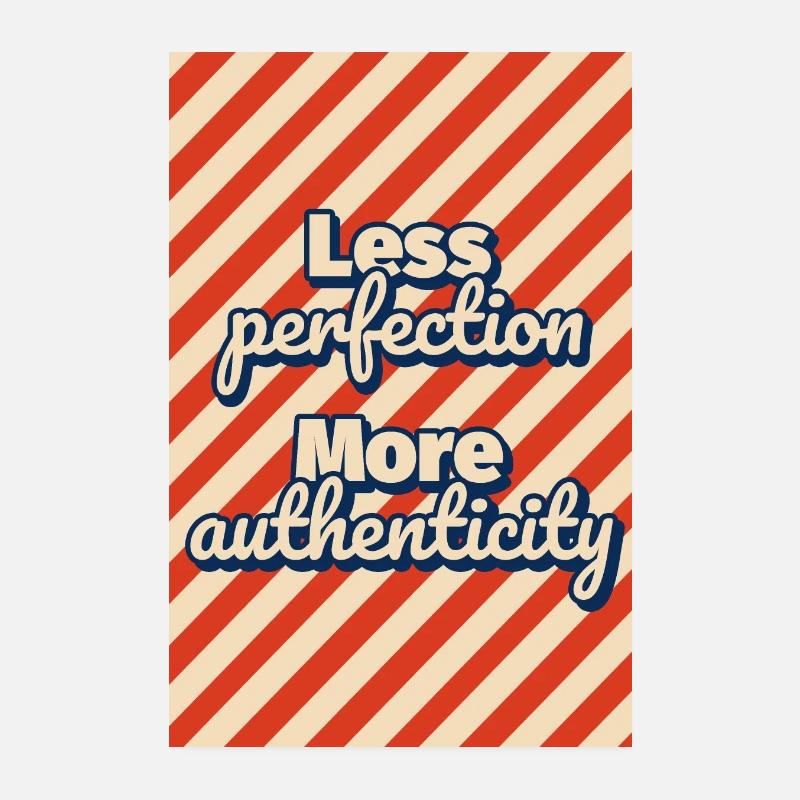 Spruch sei authentisch nicht perfekt Motivation Poster 20x30 cm