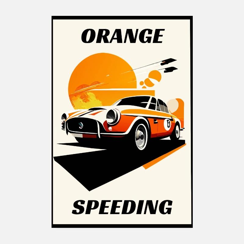 Orange Speeding Poster 8" x 12" (20x30 cm)