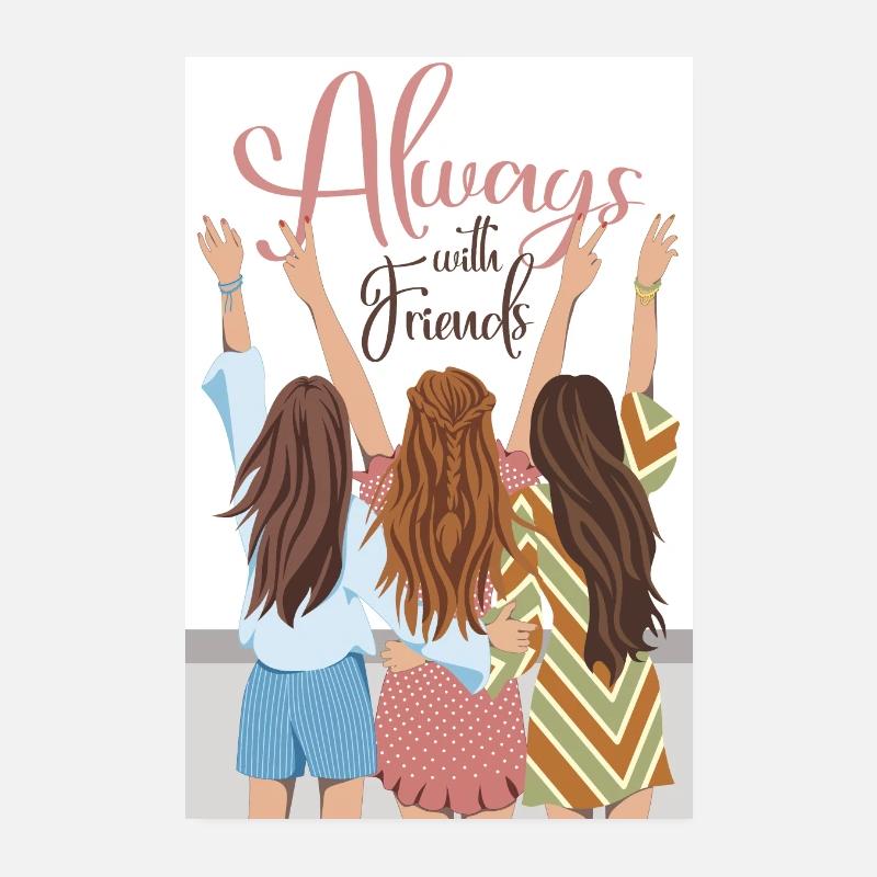 Poster "Immer mit Freunden" Poster 20x30 cm