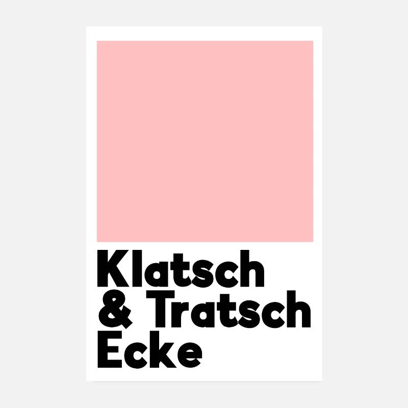 Klatsch Tratsch Ecke Rosa Poster 20x30 cm