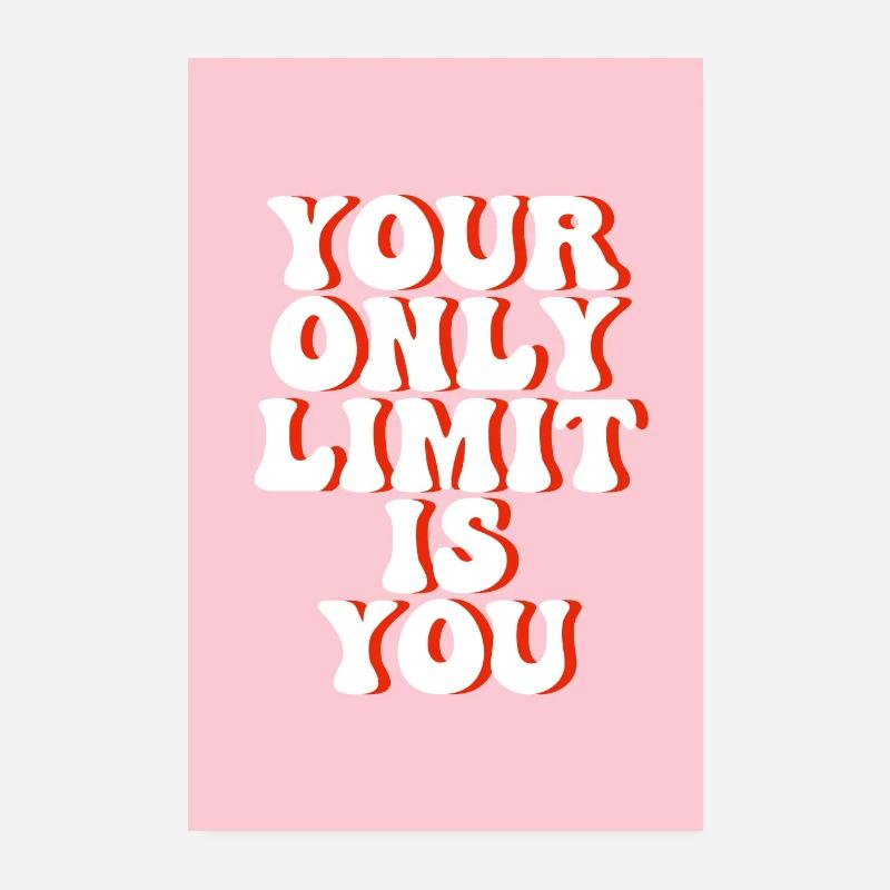 Your only limit - pink Poster 8" x 12" (20x30 cm)