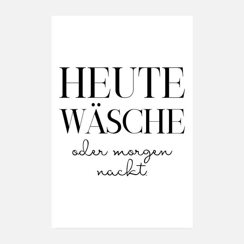 Heute Wäsche Poster 20x30 cm