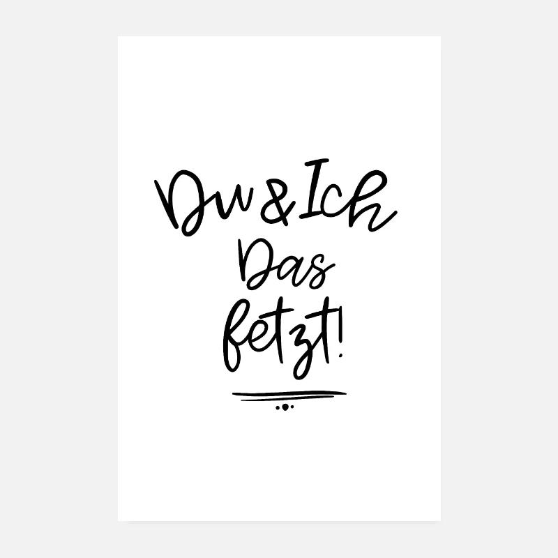You & Me - That shreds! Poster 8" x 12" (20x30 cm)
