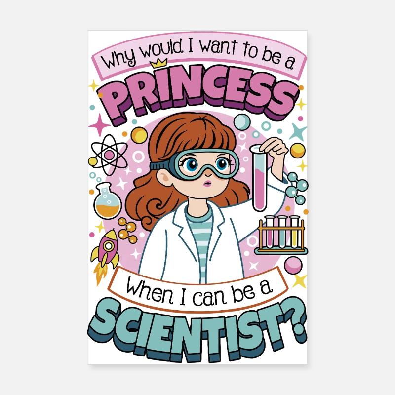 I can be a scientist Poster 8" x 12" (20x30 cm)