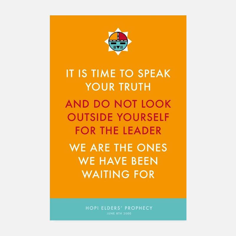 Hopi Prophecy Quote Poster 8" x 12" (20x30 cm)