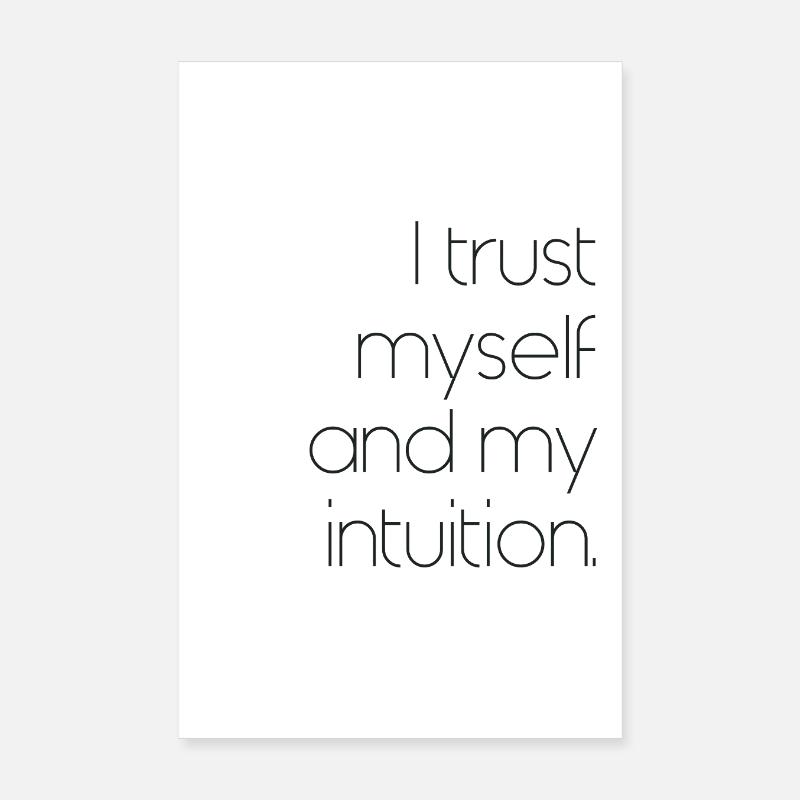 Affirmation : J’ai confiance en moi et en mon intuition Poster 20 x 30 cm