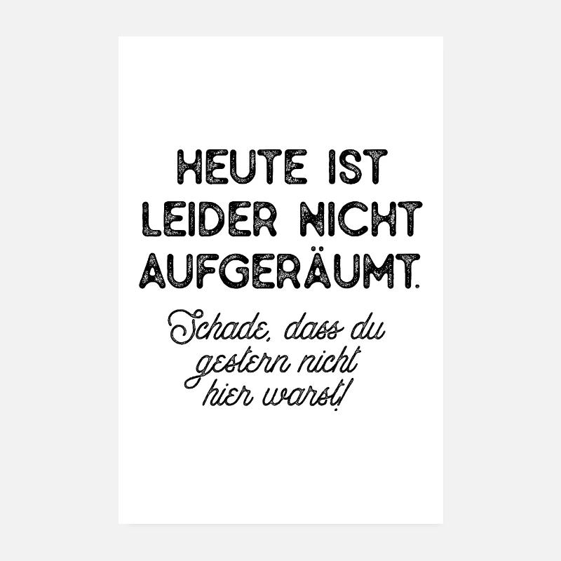 Leider nicht aufgeräumt Poster 20x30 cm