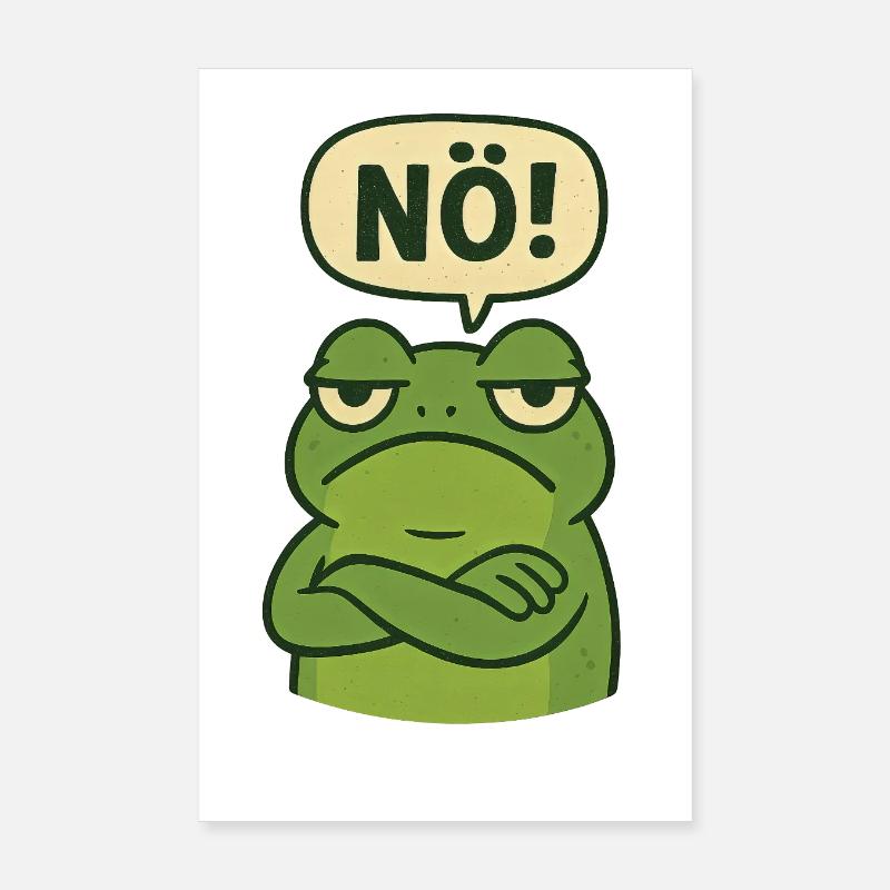 Déclaration, non, grenouille, tout simplement non Poster 20 x 30 cm