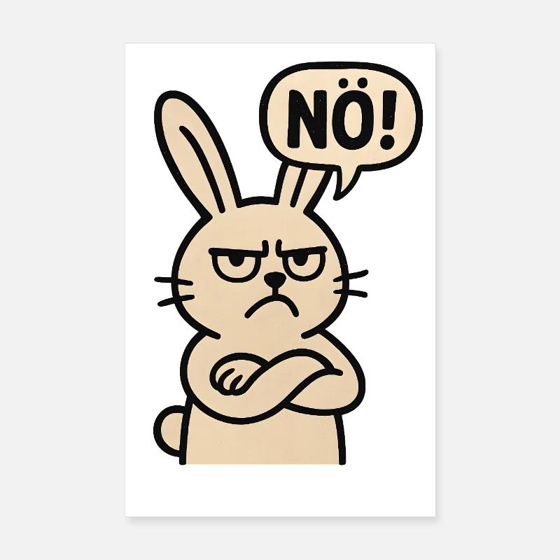 Déclaration Lapin Non Humour Juste Non Poster 20 x 30 cm