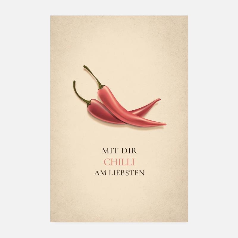 With you Chilli best Poster 8" x 12" (20x30 cm)