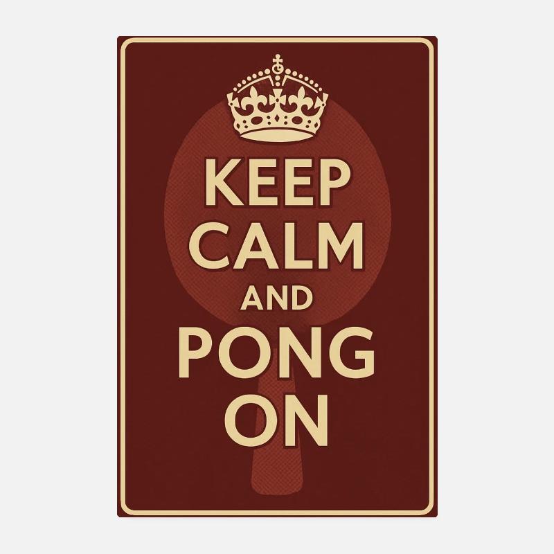 Keep Calm and Pong On / Ping Poster 20x30 cm