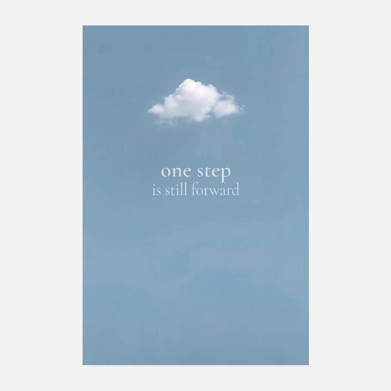 One step remains Forward Poster 8" x 12" (20x30 cm)