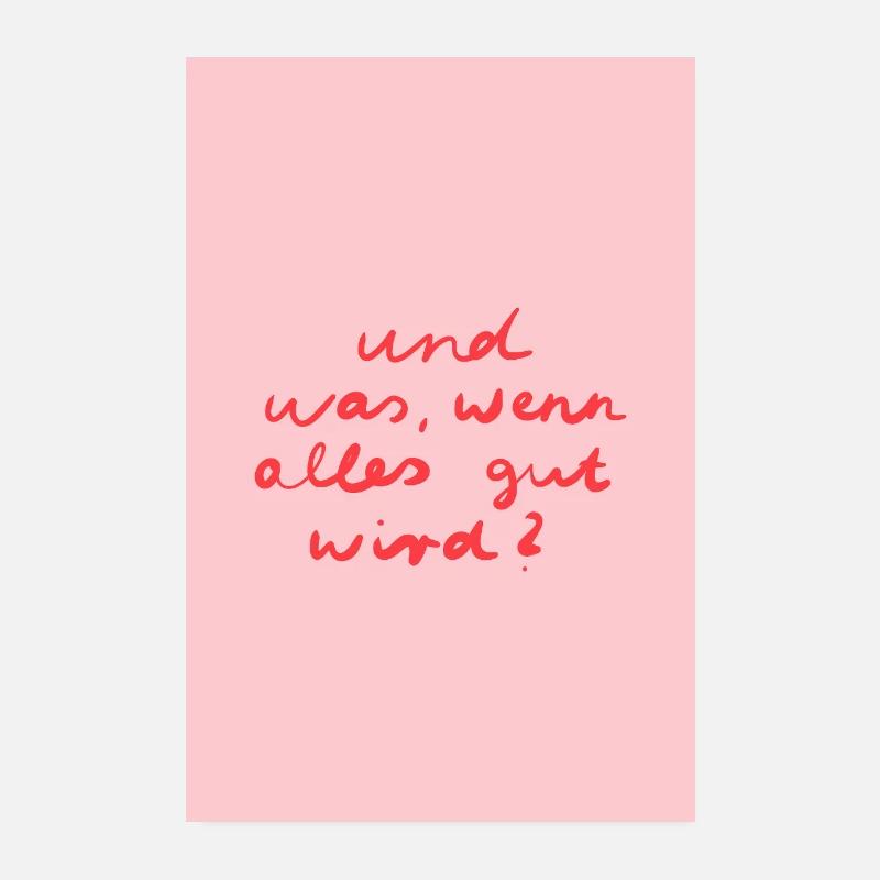 Alles wird gut - rosa rot Poster 20x30 cm