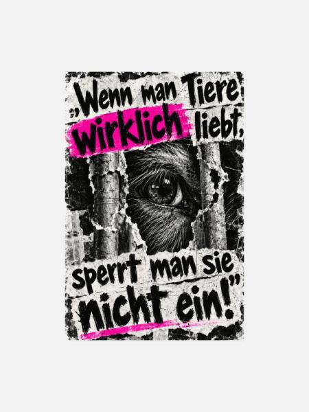 Tiere nicht einsperren - Poster 20x30 cm - Weiß