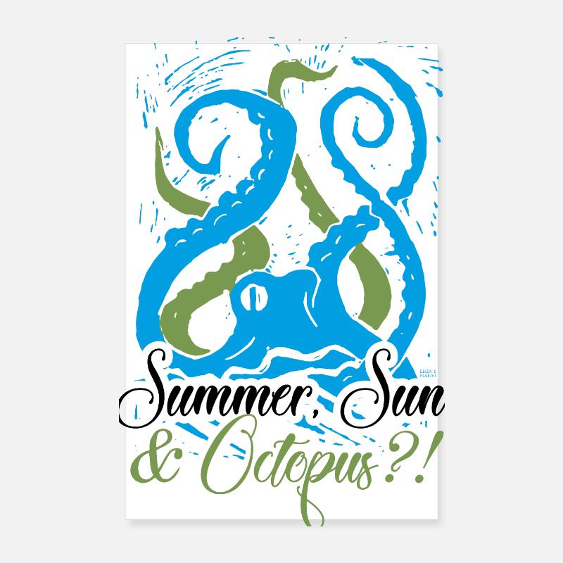 Summer, Sun and Octopus?! Poster 20x30 cm
