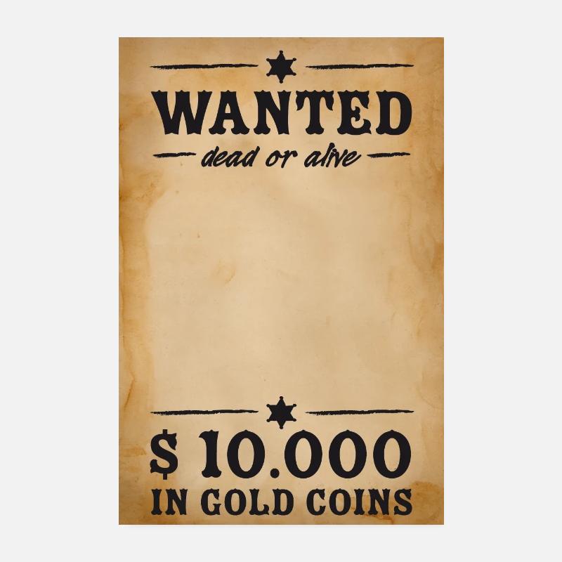 WANTED Poster - Poster 20x30 cm - Weiß