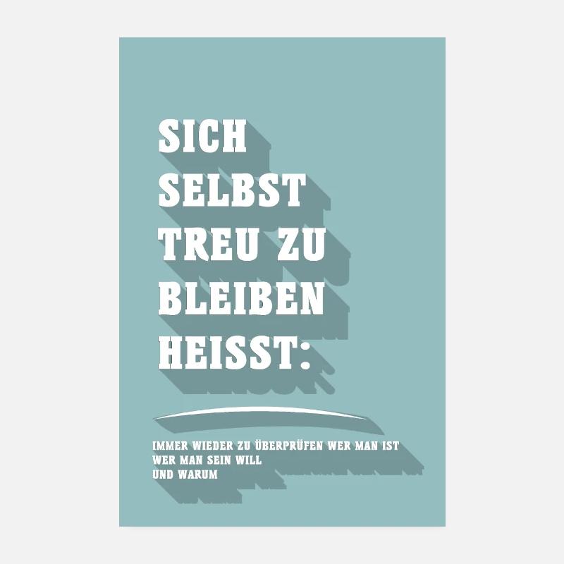 Sich selber treu bleiben Poster 20x30 cm