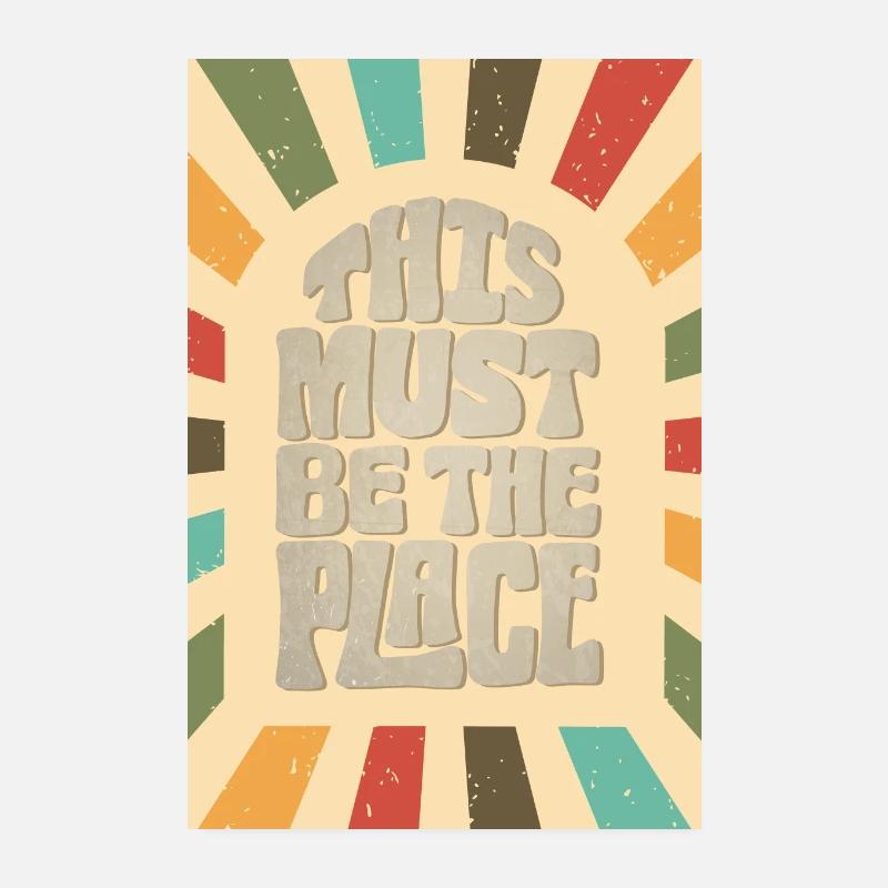 This must be the place Poster 8" x 12" (20x30 cm)