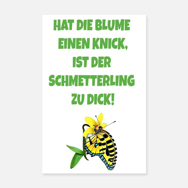 Hat die Blume einen Knick Schmetterling zu dick Poster 20x30 cm