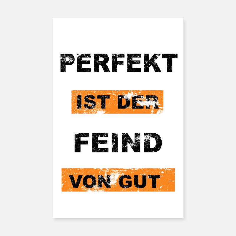 Perfekt ist der Feind von gut Graffiti Poster 20x30 cm