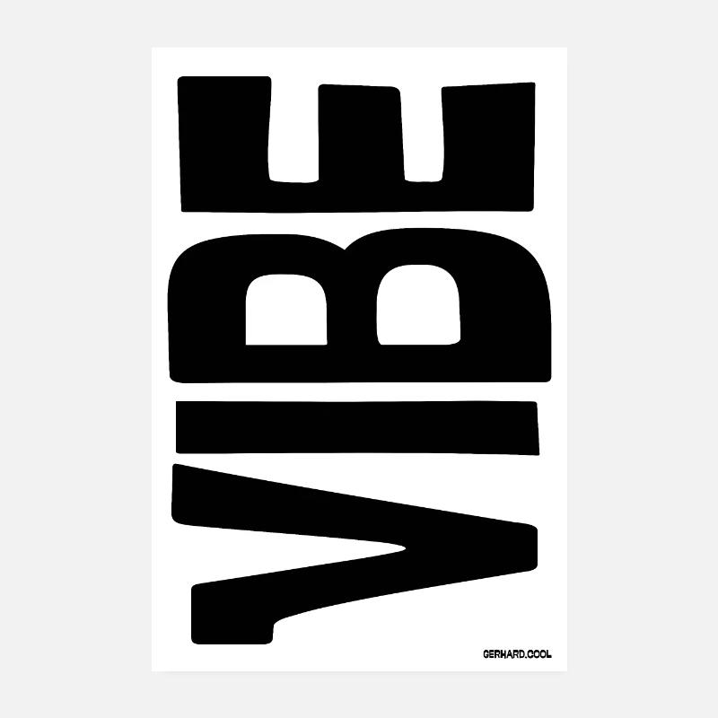 Vibe Poster 8" x 12" (20x30 cm)
