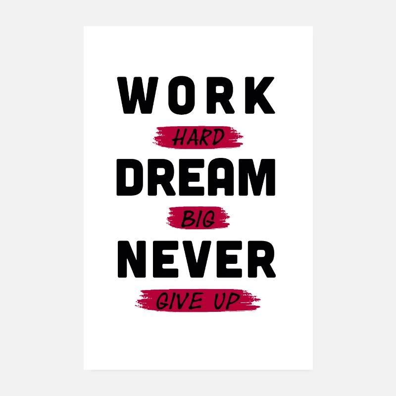 1 travailler rever 01 Poster 20 x 30 cm