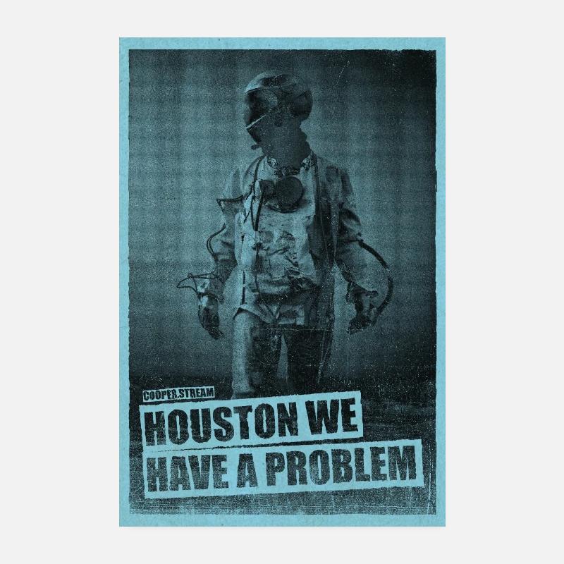 Houston We Have a Problem (Cyan) - Poster 20x30 cm - Weiß