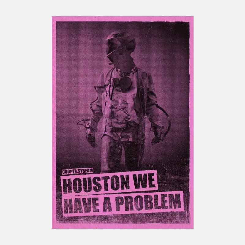 Houston We Have a Problem (Magenta) Poster 8" x 12" (20x30 cm)