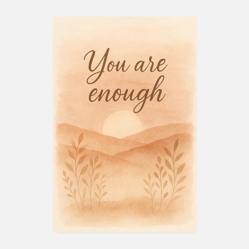 You Are Enough – Boho Sunrise Poster Poster 8" x 12" (20x30 cm)