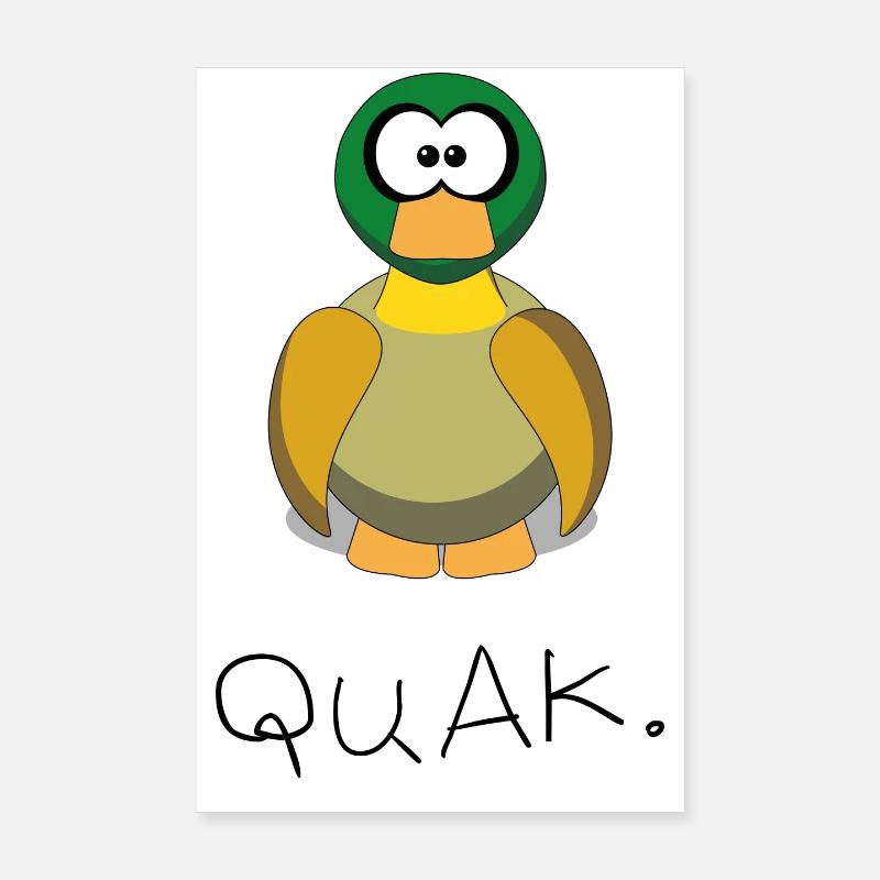 quack Poster 8" x 12" (20x30 cm)